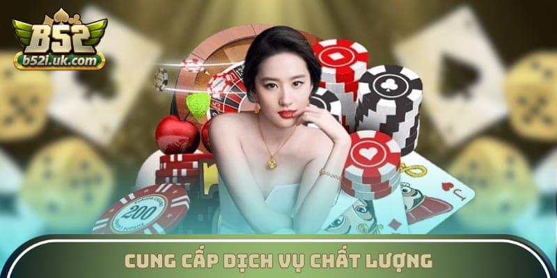 Cung cấp dịch vụ chất lượng