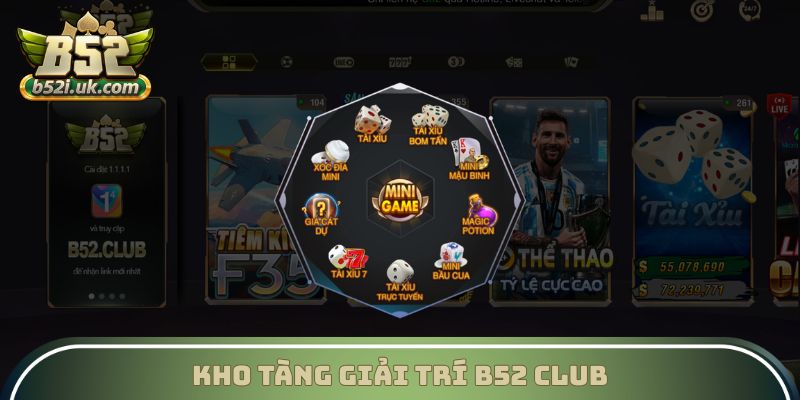 Kho tàng giải trí B52 Club
