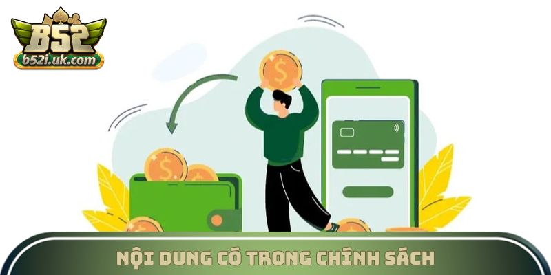 Nội dung có trong chính sách